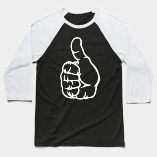 Thumbs Up - White - Yeah - Positive Baseball T-Shirt